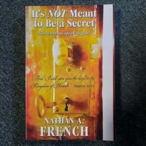 Aviva Publishing Its NOT Meant to Be a Secret God wants to speak to you!